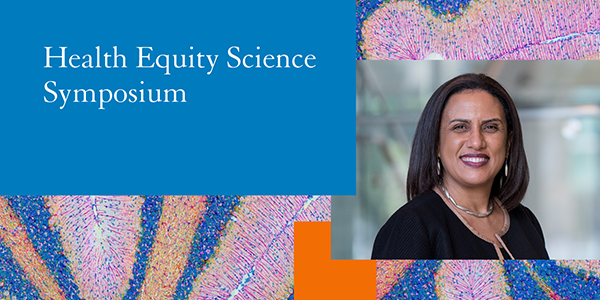 Health Equity Science Symposium